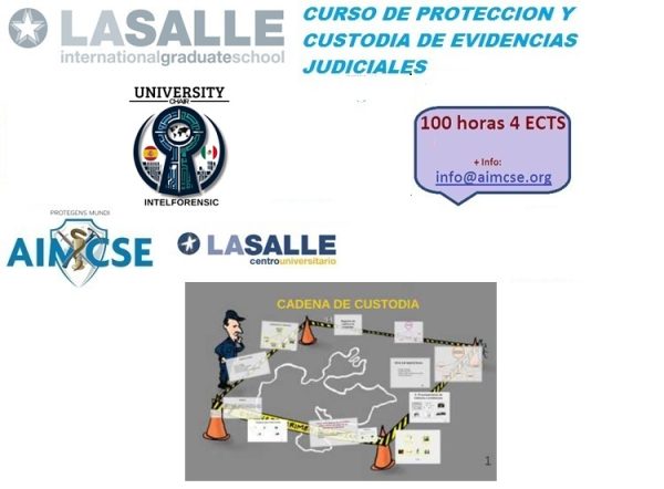 Curso de protección y custodia de evidencias judiciales