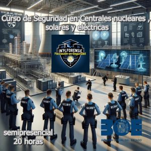 Curso seguridad en Centrales nucleares , solares y eléctricas
