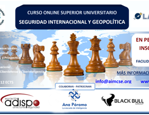 Programa Universitario Superior en SEGURIDAD INTERNACIONAL, INTELIGENCIA Y GEOPOLÍTICA